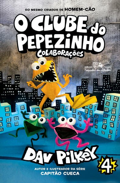 CLUBE DO PEPEZINHO, O - COLABORACOES - CIA DAS LETRINHAS